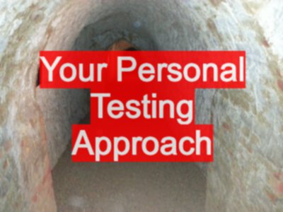 Adopt a Personal Approach to Exploratory Testing