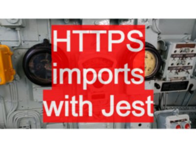 Using https cdn imports with Jest tests in JavaScript